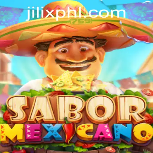 Experience the Vibrant World of SaborMexicano: Explore the Energetic Game and Uncover the Classic Strategy of Jilix